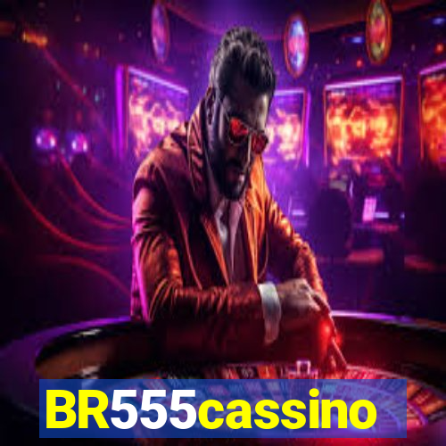 BR555cassino