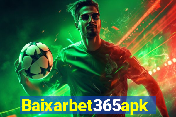 Baixarbet365apk