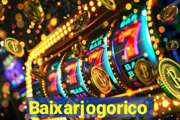 Baixarjogorico