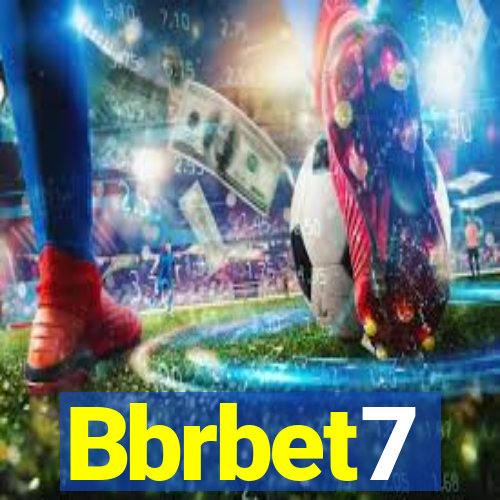 Bbrbet7