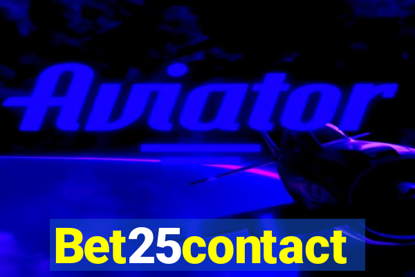 Bet25contact