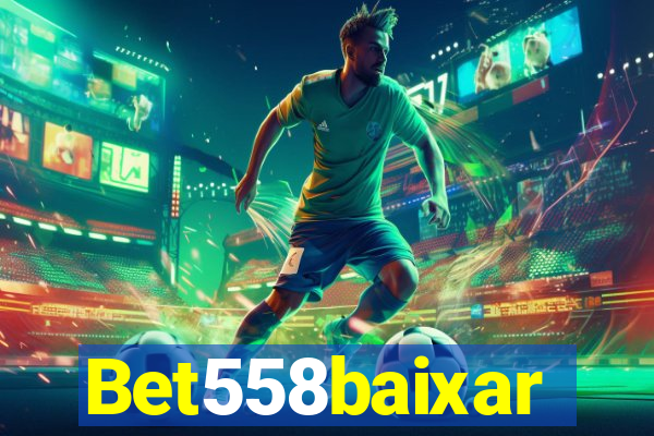 Bet558baixar