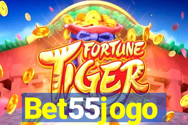 Bet55jogo