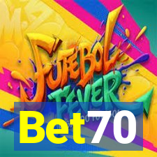 Bet70