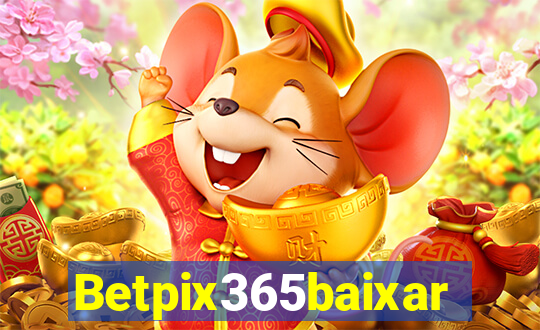 Betpix365baixar