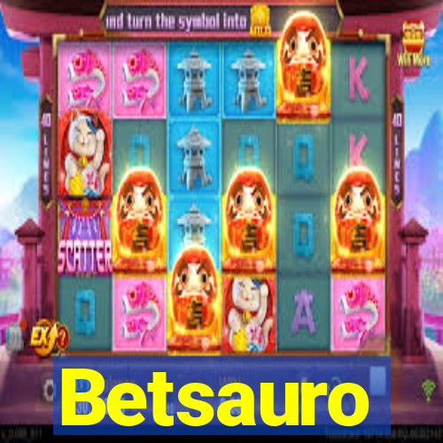 Betsauro