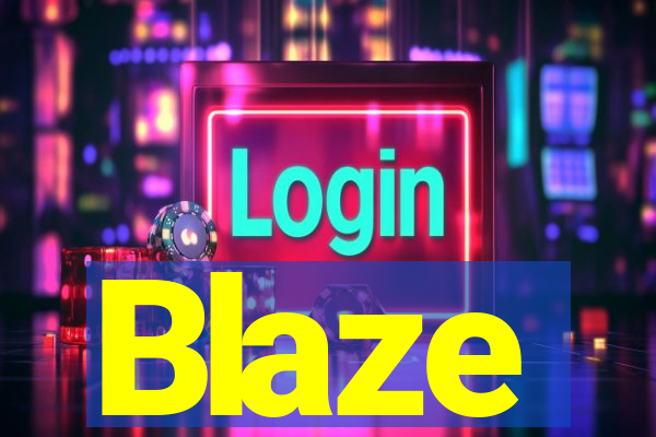 Blaze