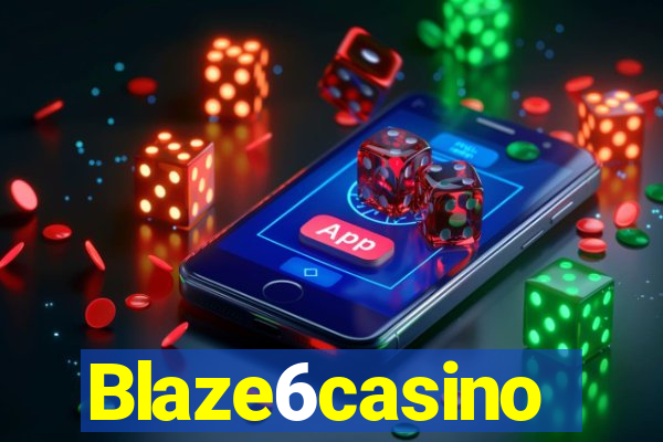 Blaze6casino