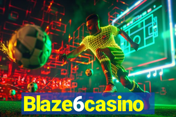 Blaze6casino