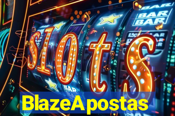 BlazeApostas