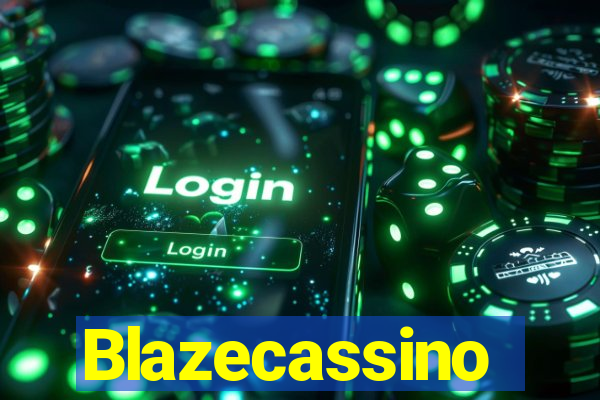 Blazecassino
