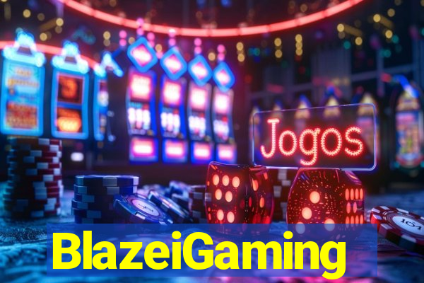 BlazeiGaming
