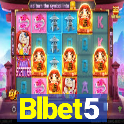 Blbet5
