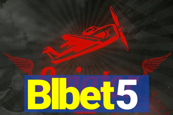 Blbet5