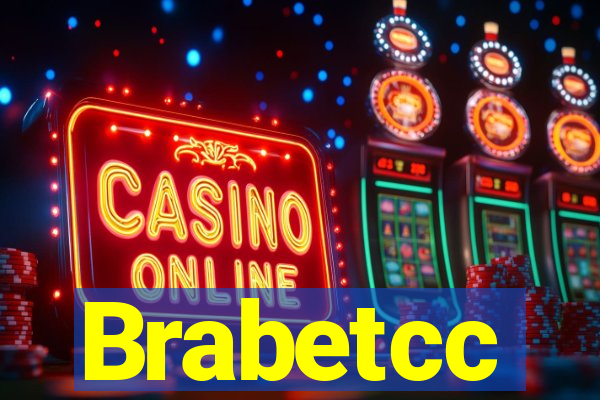 Brabetcc
