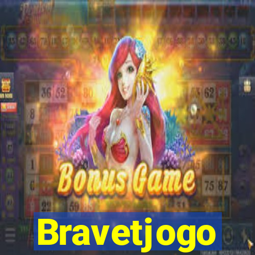 Bravetjogo