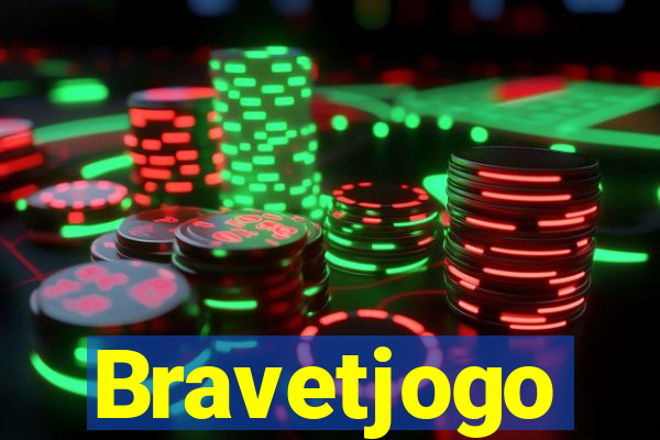 Bravetjogo