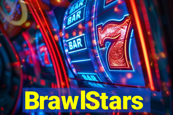 BrawlStars