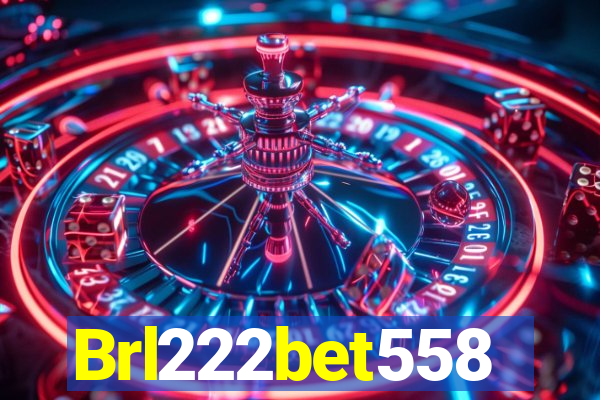 Brl222bet558