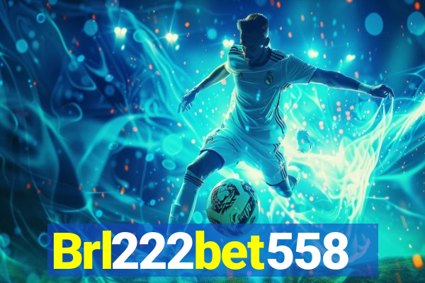 Brl222bet558
