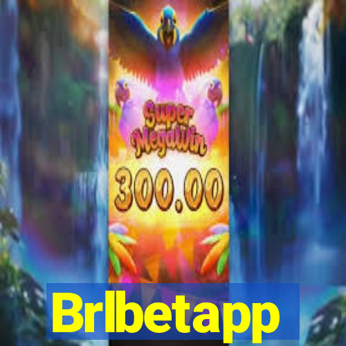 Brlbetapp