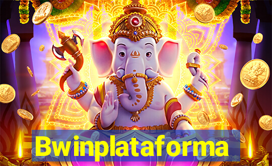 Bwinplataforma