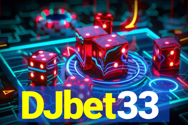 DJbet33
