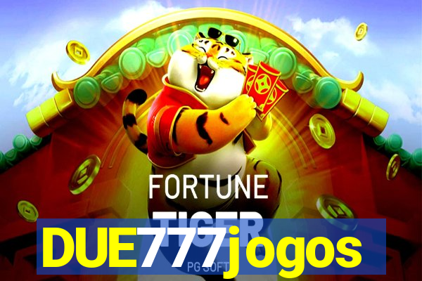 DUE777jogos