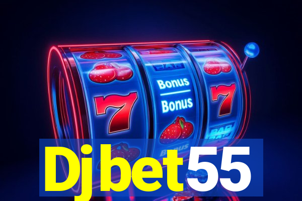 Djbet55