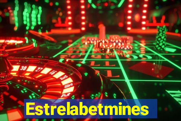 Estrelabetmines