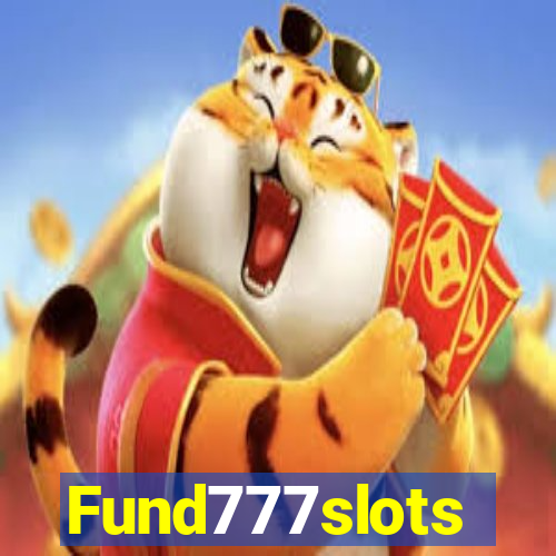 Fund777slots