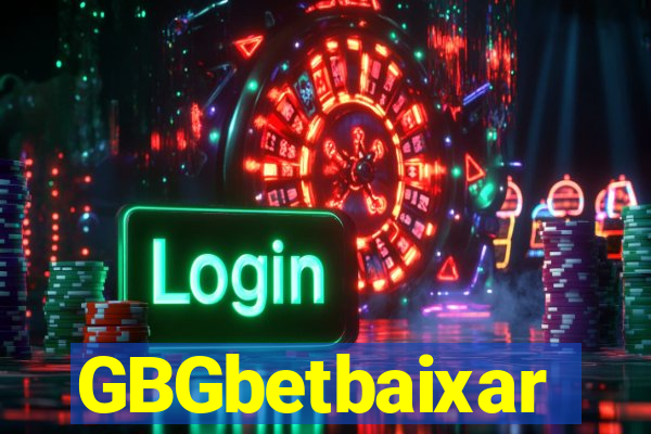 GBGbetbaixar