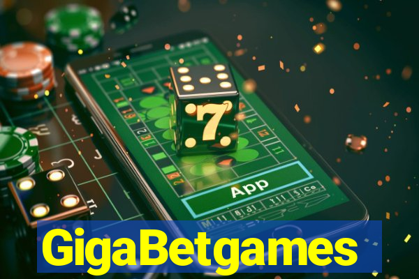 GigaBetgames