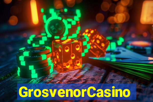 GrosvenorCasino