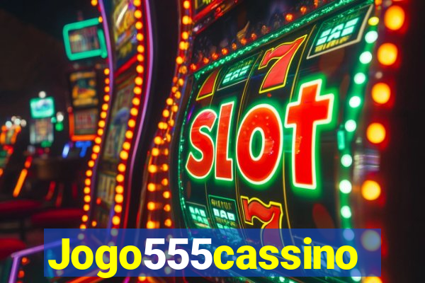 Jogo555cassino