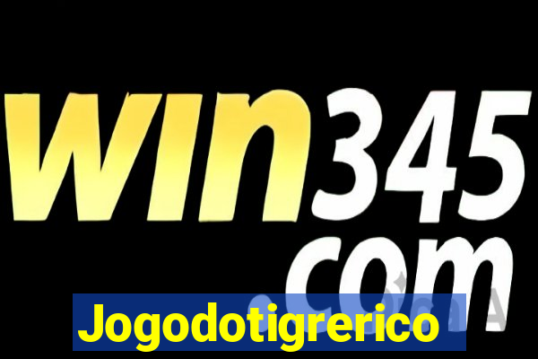 Jogodotigrerico