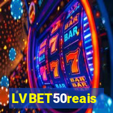 LVBET50reais