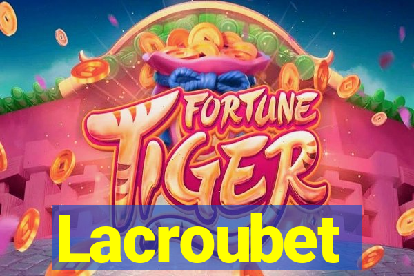 Lacroubet