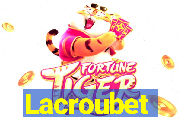 Lacroubet