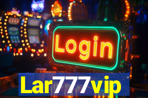Lar777vip