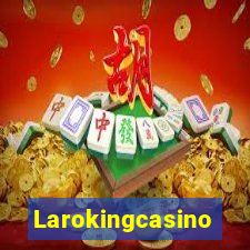 Larokingcasino
