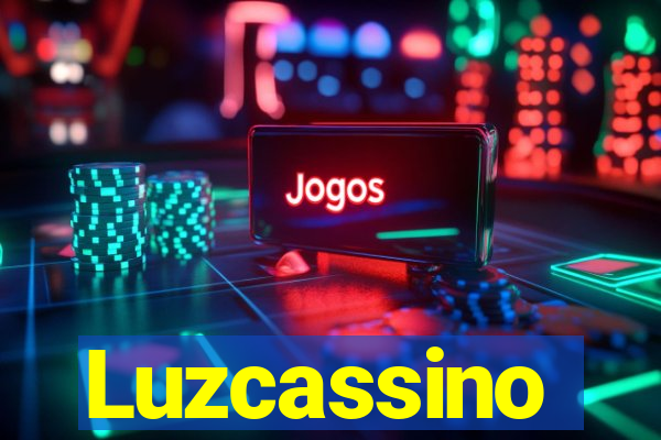 Luzcassino