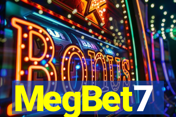 MegBet7