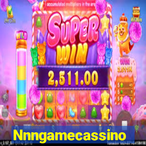 Nnngamecassino