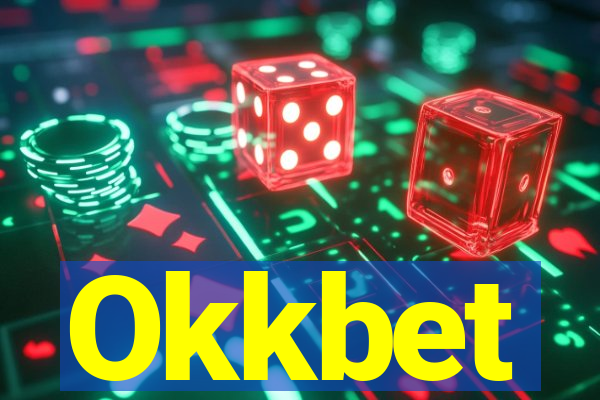 Okkbet