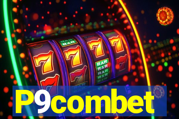 P9combet