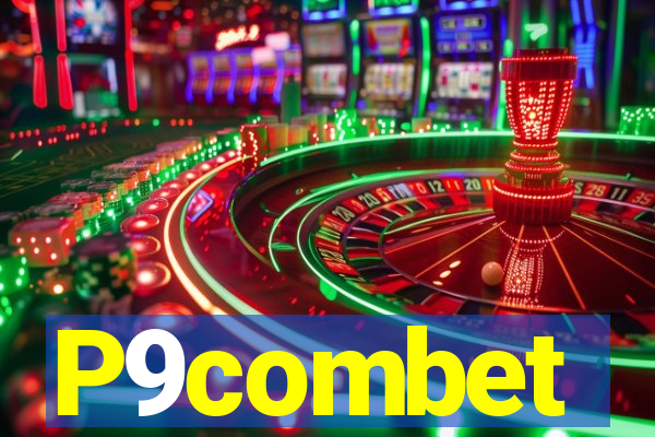 P9combet