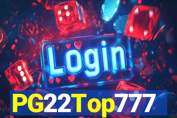 PG22Top777