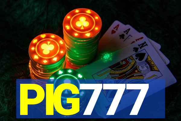 PIG777
