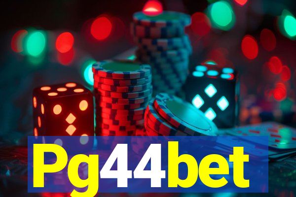 Pg44bet